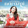 Narazgi - Neha Kakkar